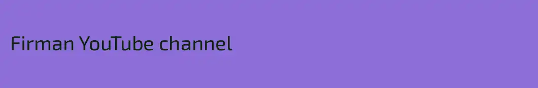 Firman YouTube channel 